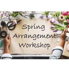 Spring Arrangement Workshop - 1st May 2026